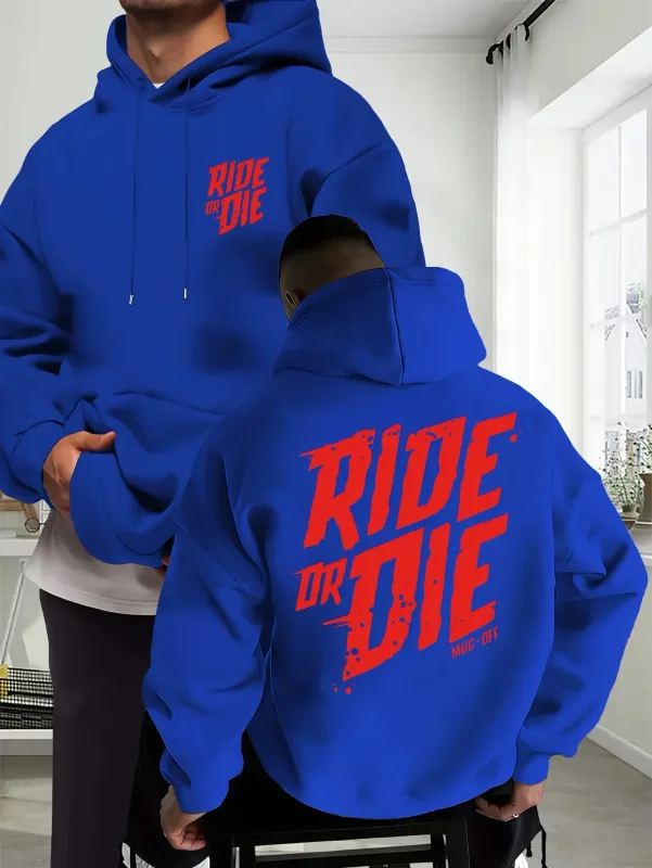 Sweat à capuche de motard pour hommes, surdimensionné, avec lettres graphiques Ride Or Die, imprimé au dos, Streetwear pour moto, automne et hiver