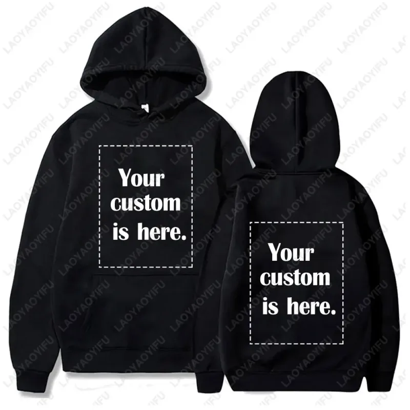 2024 New Custom Hoodie Diy Text Couple Friends Family Design Image Print Clothing Sports Autumn Leisure Harajuku Hoodies